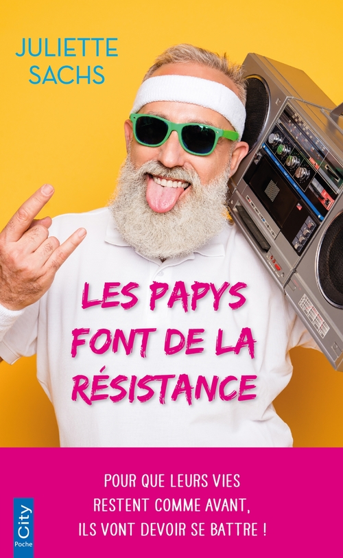 Couverture ebook de Les papys font de la résistance, de Juliette Sachs