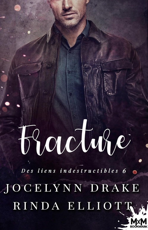 ebook cover of Fracture, by Jocelynn Drake, Rinda Elliott