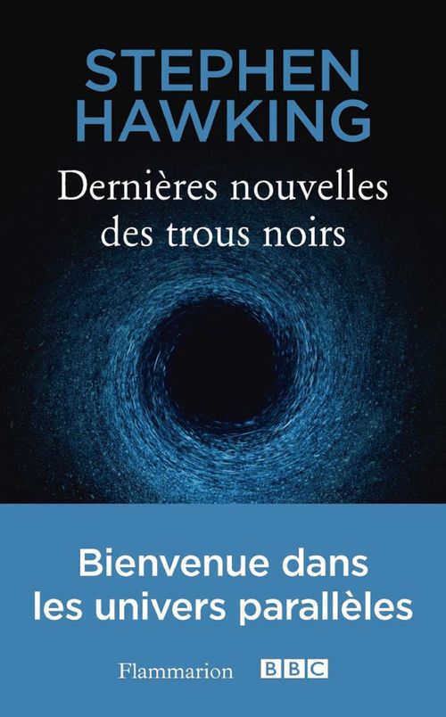 Couverture ebook de Dernières nouvelles des trous noirs, de Stephen william Hawking