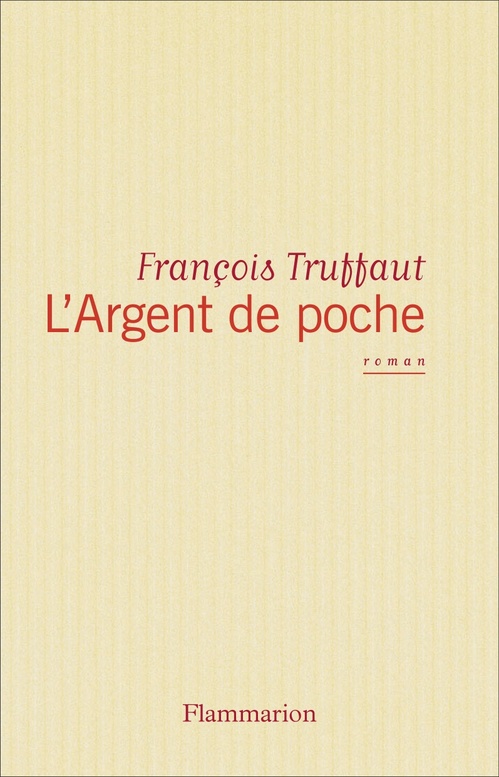 ebook cover of L'Argent de poche, by François Truffaut