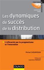 Couverture ebook de Les dynamiques de succès de la distribution, de Choukroun