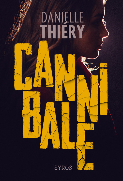 Couverture ebook de Cannibale, de Danielle Thiéry