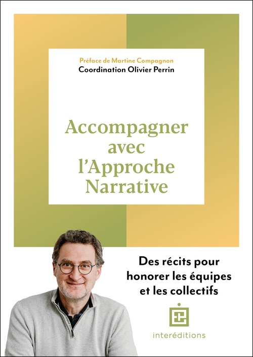 Couverture ebook de Accompagner avec l'Approche Narrative, de Collectif, Olivier Perrin