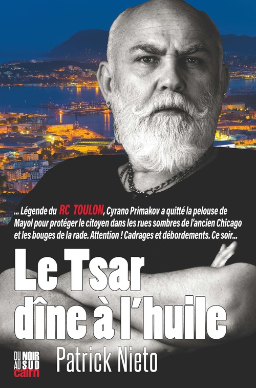 ebook cover of Le Tsar dîne à l´huile, by Patrick Nieto