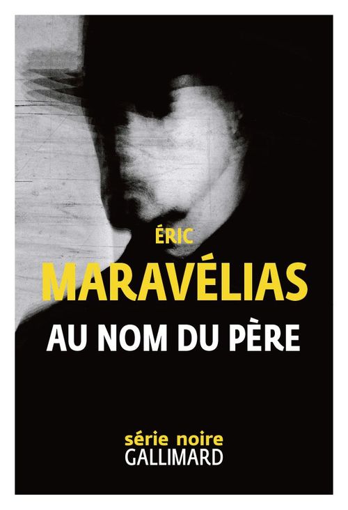 Couverture ebook de Au nom du père, de Eric Maravélias