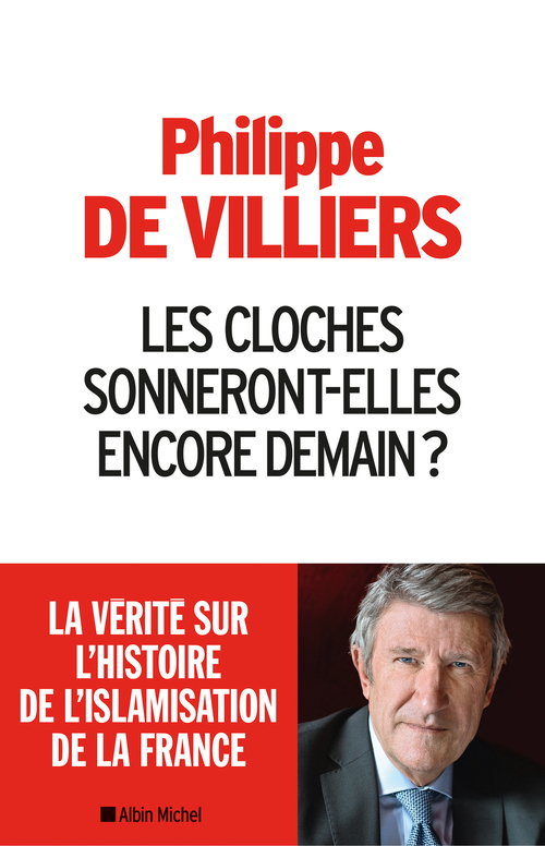 ebook cover of Les Cloches sonneront-elles encore demain ?, by Philippe de Villiers