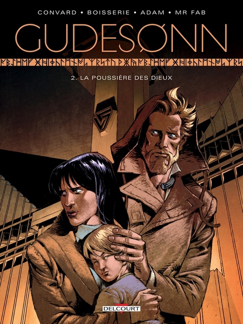 ebook cover of Gudesonn T02 - La poussiere des Dieux, by Didier Convard, Eric Adam, Pierre Boisserie, Mr. fab