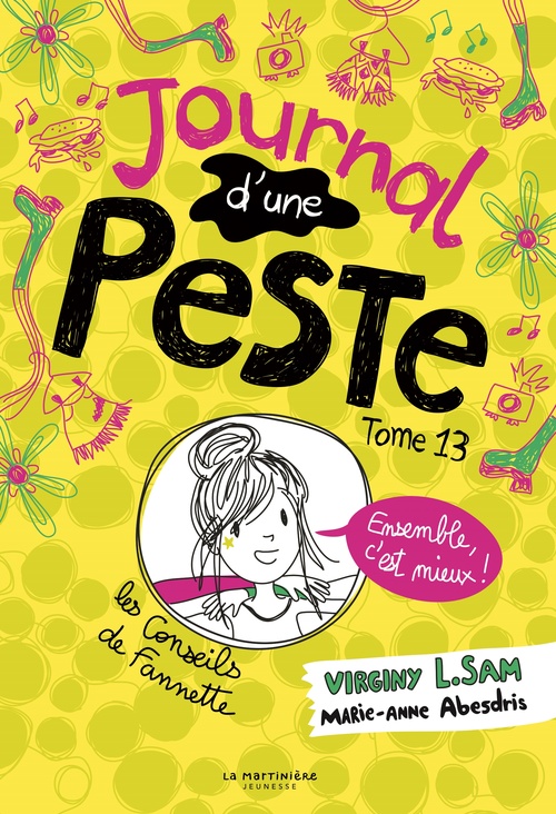 ebook cover of Journal d'une peste, tome 13. Ensemble, c'est mieux., by Virginy L. Sam