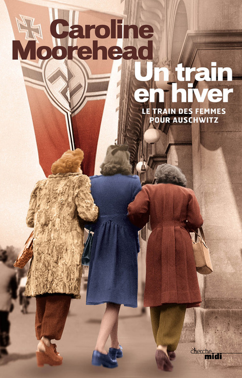 Couverture ebook de Un train en hiver, de Caroline Moorehead, Cindy Kapen