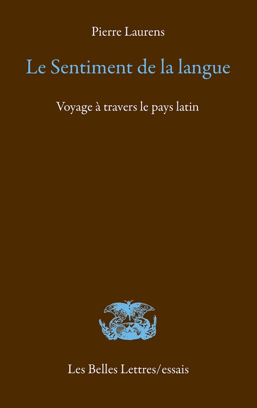 ebook cover of Le Sentiment de la langue, by Pierre Laurens