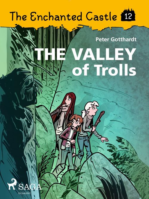 Couverture ebook de The Enchanted Castle 12 - The Valley of Trolls, de Peter Gotthardt