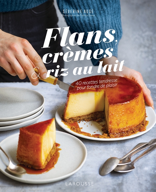 Couverture ebook de Flans, crèmes et riz au lait, de Séverine Augé