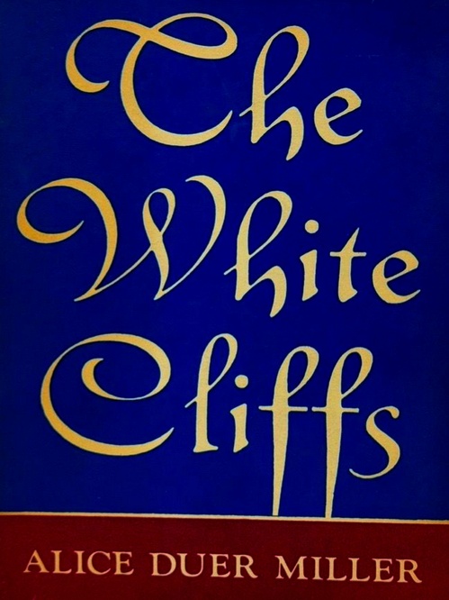 Couverture ebook de The White Cliffs, de Alice Duer Miller