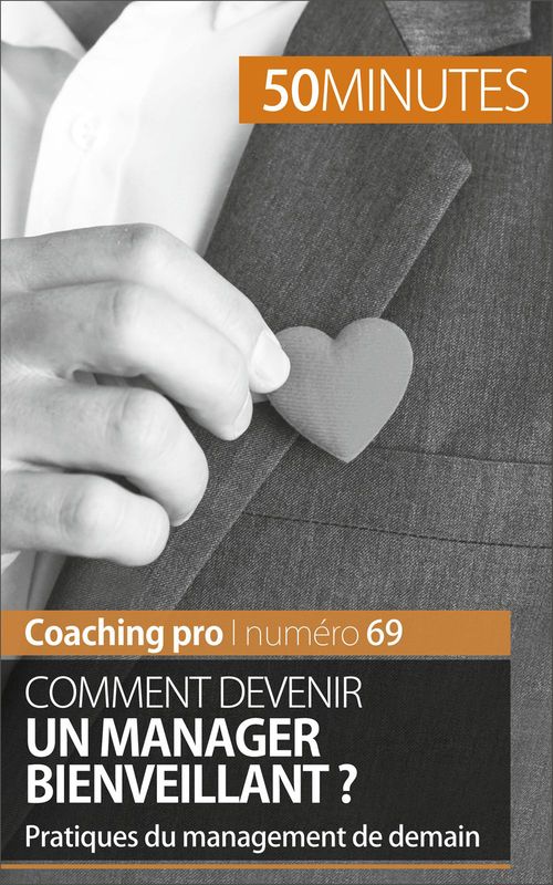 Couverture ebook de Devenir un manager bienveillant, de Karima Chibane