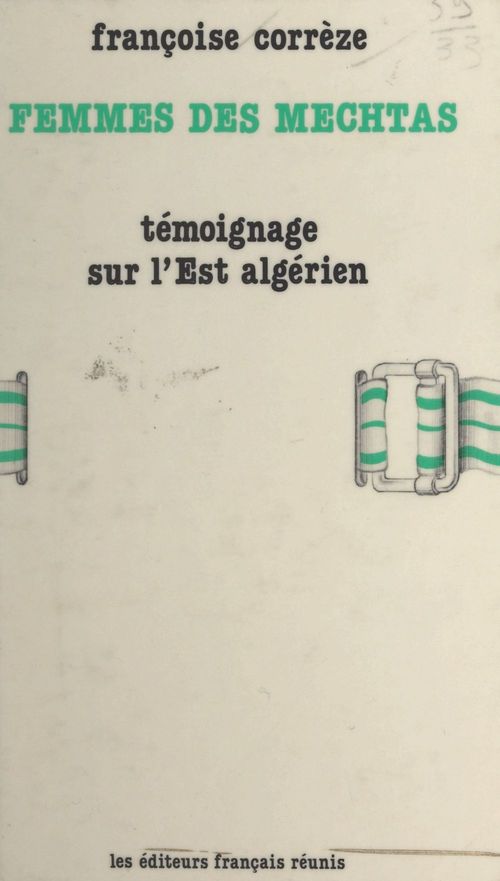 Couverture ebook de Femmes des mechtas, de Francoise Correze