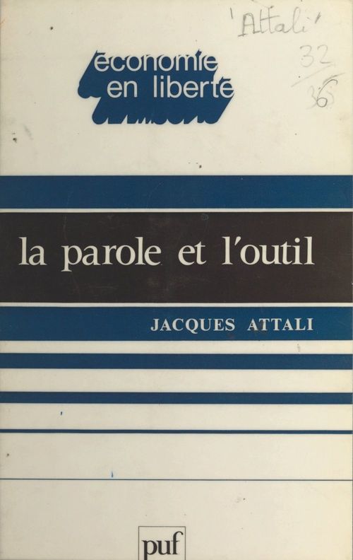 ebook cover of La parole et l'outil, by Jacques Attali