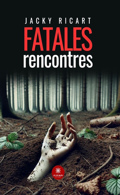 ebook cover of Fatales rencontres, by Jacky Ricart