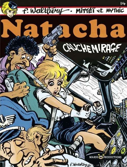 Couverture ebook de Natacha - Tome 14 - Cauchemirage, de Mittéï, Mythic, François Walthéry