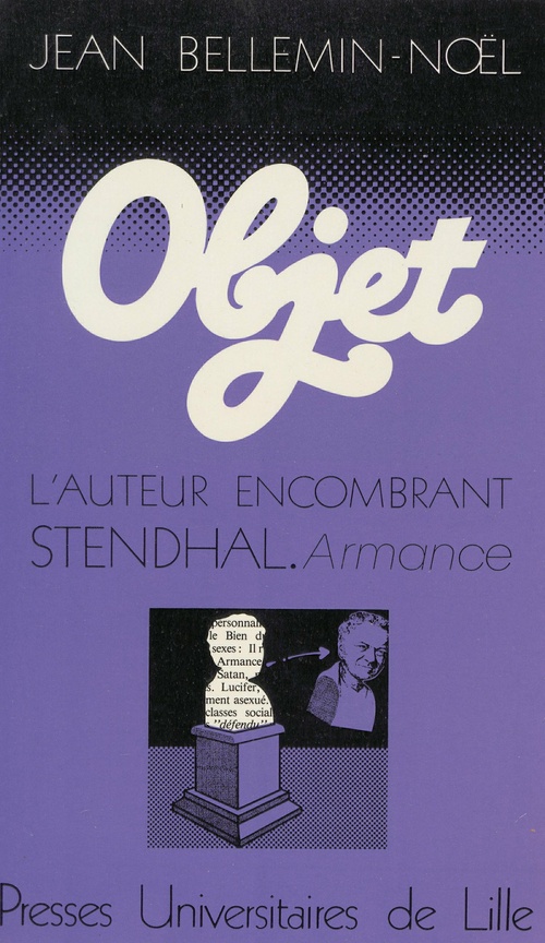 Couverture ebook de L´auteur encombrant : Stendhal - Armance, de Jean Bellemin-noël