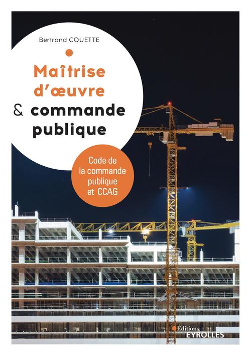 ebook cover of Maitrise d'oeuvre et commande publique, by Bertrand Couette