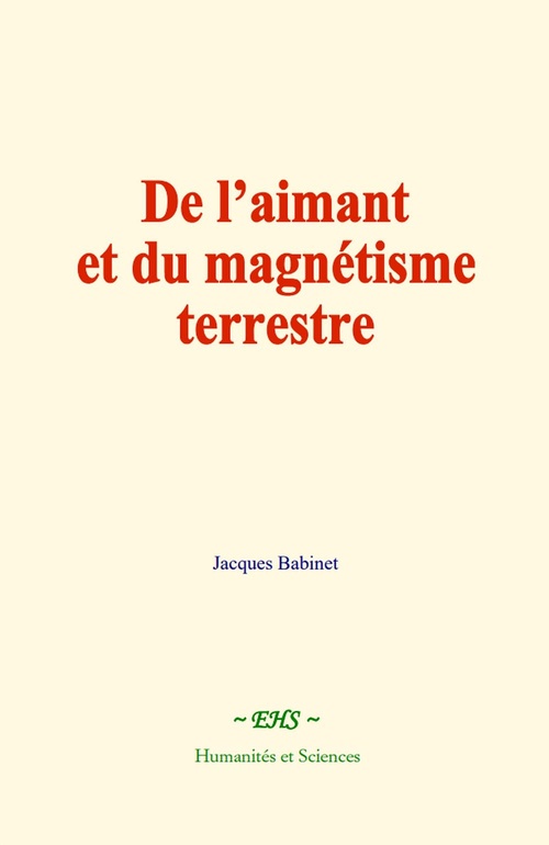 ebook cover of De l'aimant et du magnétisme terrestre, by Alfred Fouillee, Joseph Delboeuf