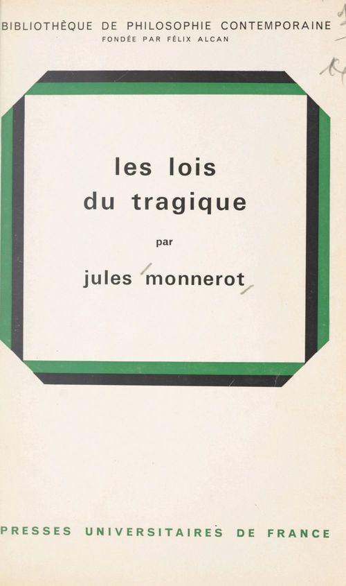 Couverture ebook de Les lois du tragique, de Jules Monnerot