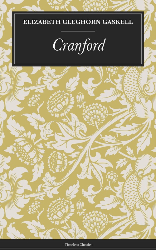ebook cover of Cranford, by Elizabeth Cleghorn Gaskell