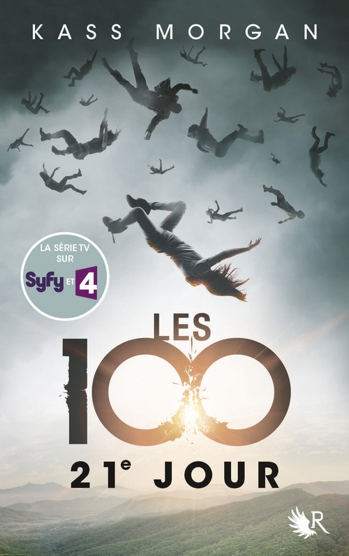 ebook cover of Les 100 - tome 2 21e jour, by Kass Morgan