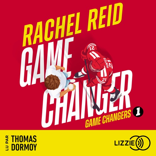 Couverture audiobook de Game changers - Tome 1 Game Changer, de Rachel Reid