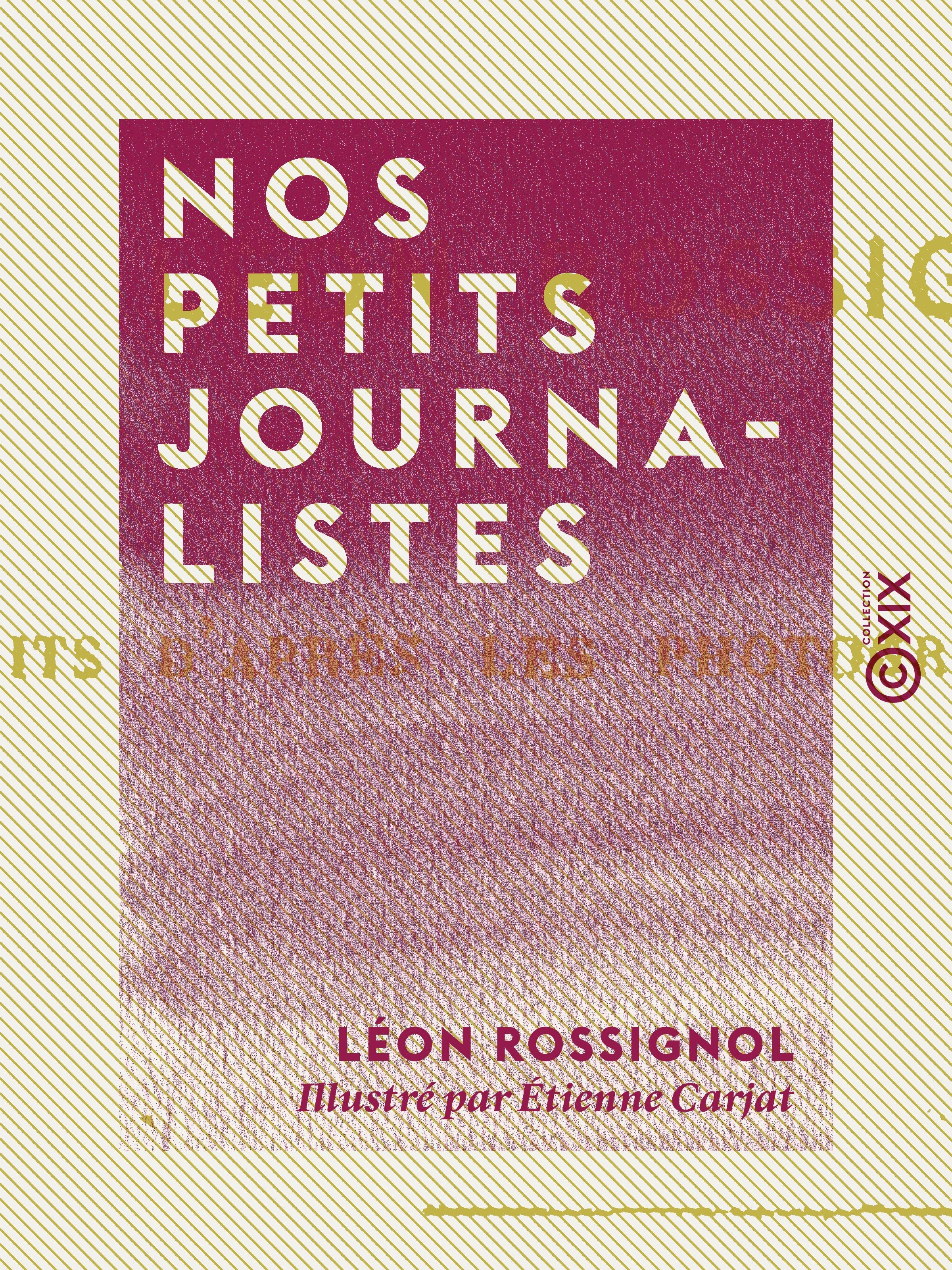 Couverture ebook de Nos petits journalistes, de Leon Rossignol