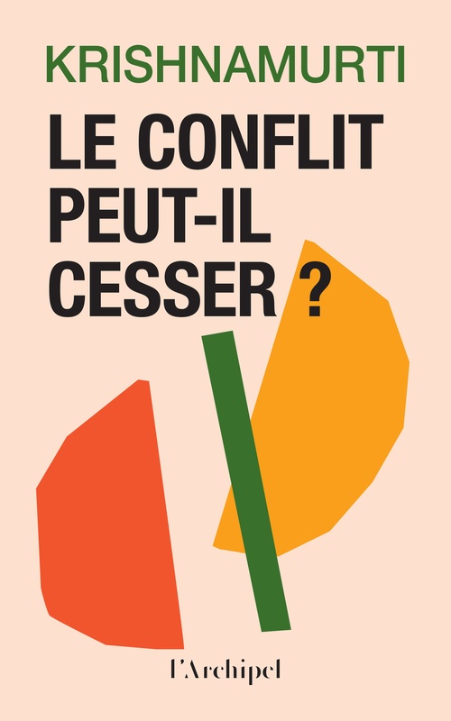 ebook cover of Le conflit peut-il cesser ?, by Jiddu Krishnamurti