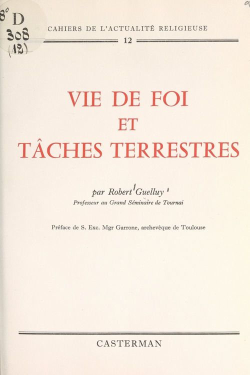 Couverture ebook de Vie de foi et tâches terrestres, de Robert Guelluy