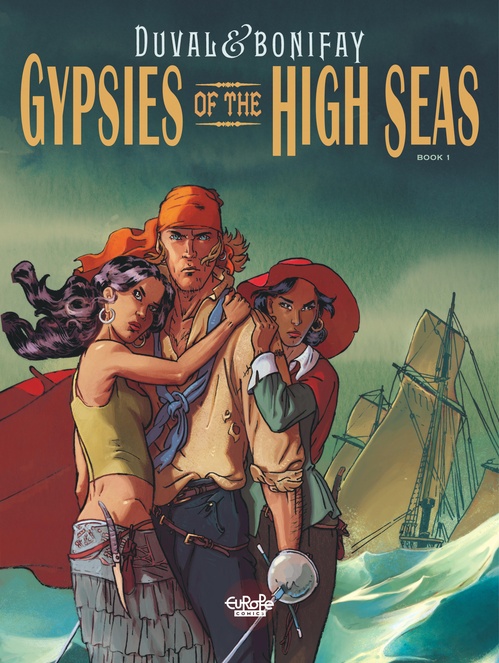Couverture ebook de Gypsies of the High Seas - Volume 1, de Bonifay
