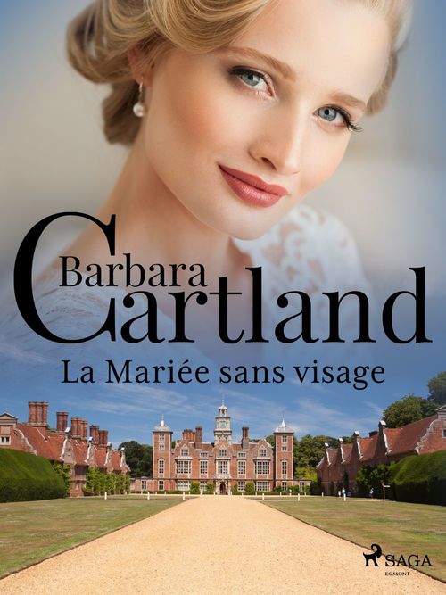 ebook cover of La Mariée sans visage, by Barbara Cartland