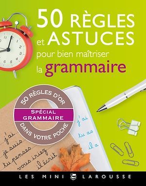 Couverture ebook de 50 règles et astuces de grammaire, de Vulin Andre