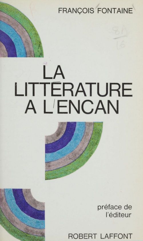 ebook cover of La littérature à l'encan, by François Fontaine