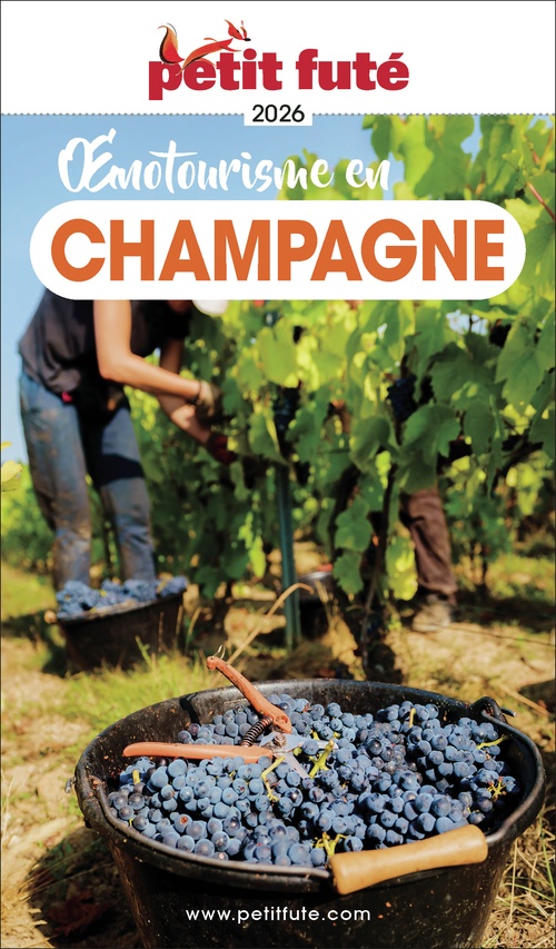 ebook cover of Guide Oenotourisme En Champagne 2026 Petit Futé, by Collectif