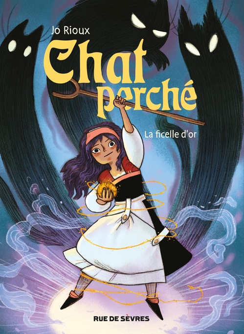 Couverture ebook de Chat perché - Tome 1 - La ficelle d'or, de Jo Rioux