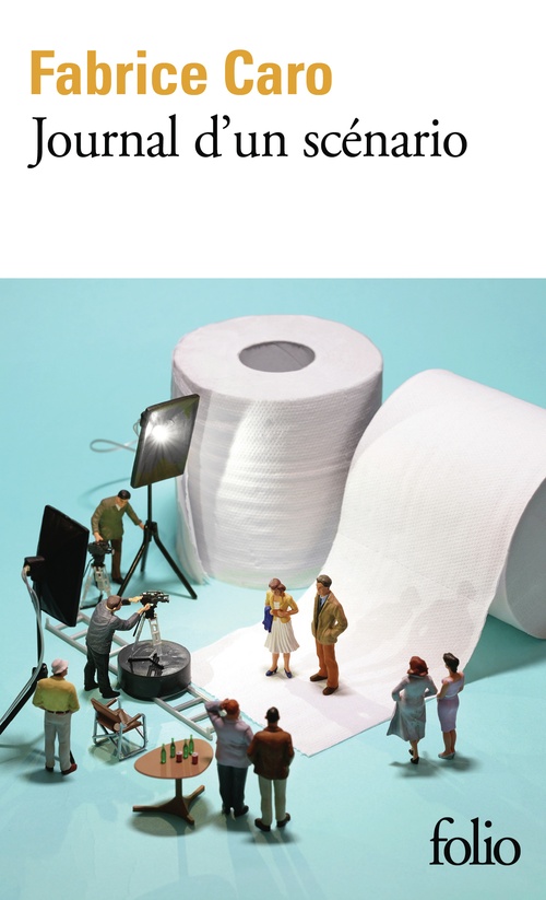Couverture ebook de Journal d'un scénario, de Fabrice Caro