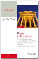 ebook cover of Rome et l'Occident (IIe siècle av. J.-C. - IIe siècle ap. J.-C.), by Giovanni Brizzi, Jean-Pierre Martin