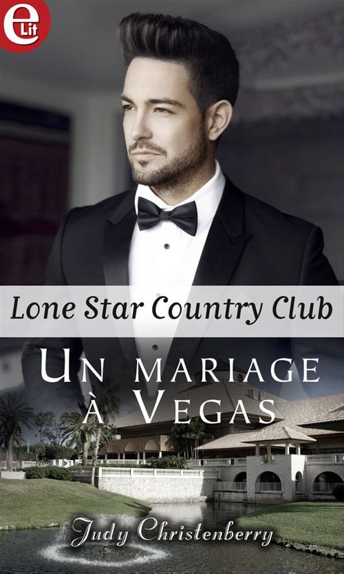Couverture ebook de Un mariage à Vegas, de Judy Christenberry