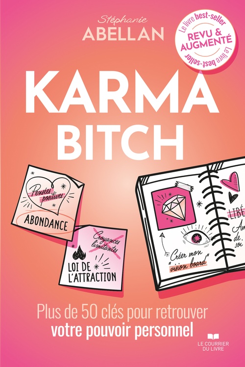 Couverture ebook de Karma Bitch - Plus de 50 clés pour retrouver votre pouvoir personnel, de Stéphanie Abellan