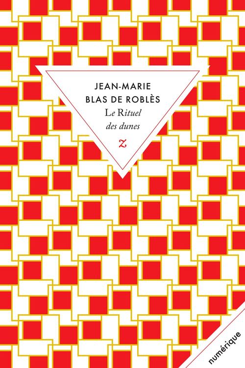 Couverture ebook de Le Rituel des dunes, de Jean-Marie Blas de Roblès