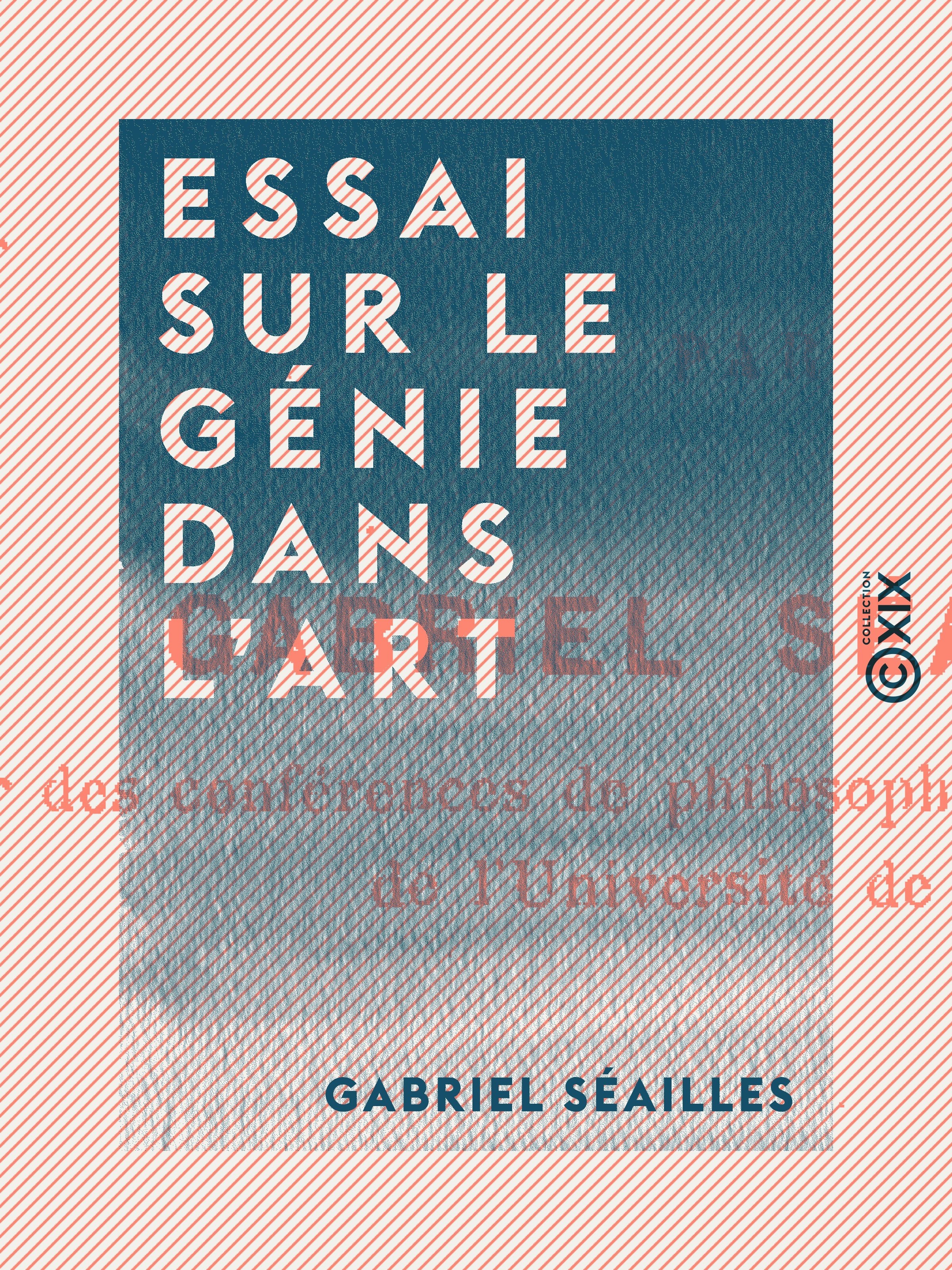 ebook cover of Essai sur le génie dans l'art, by Gabriel Seailles