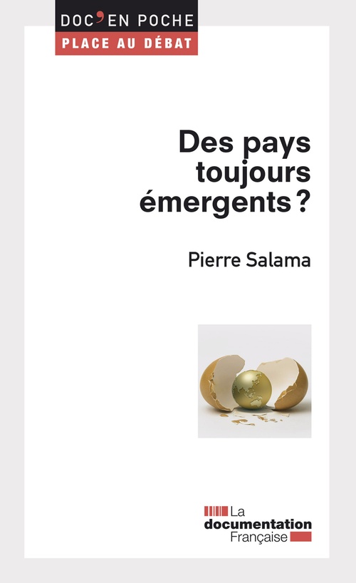 Couverture ebook de Des pays toujours émergents ?, de Pierre Salama