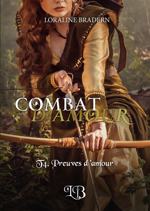 ebook cover of COMBAT D'AMOUR, by Loraline BRADERN
