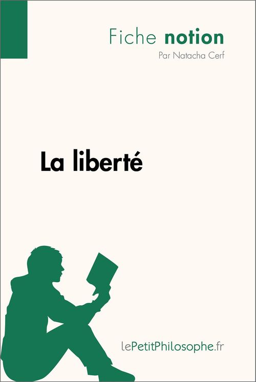ebook cover of La liberté (Fiche notion), by Natacha Cerf