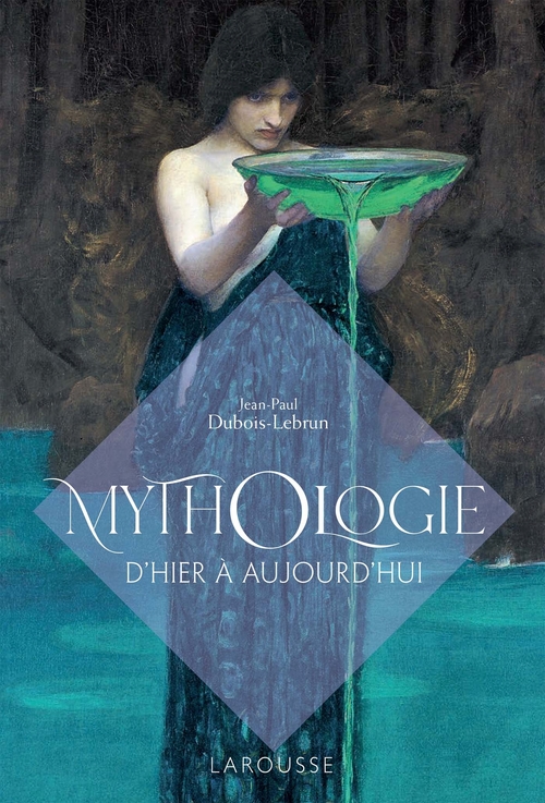Couverture ebook de Mythologie d'hier et d'aujourd'hui, de Jean-Paul Dubois
