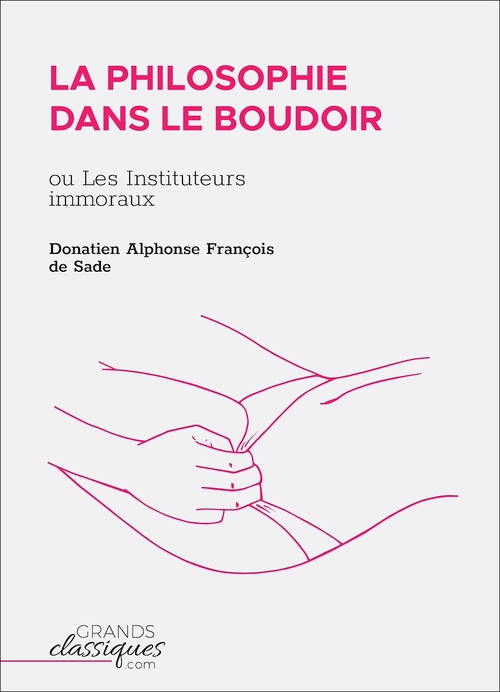 ebook cover of La Philosophie dans le boudoir, by Donatien Alphonse Francois Sade