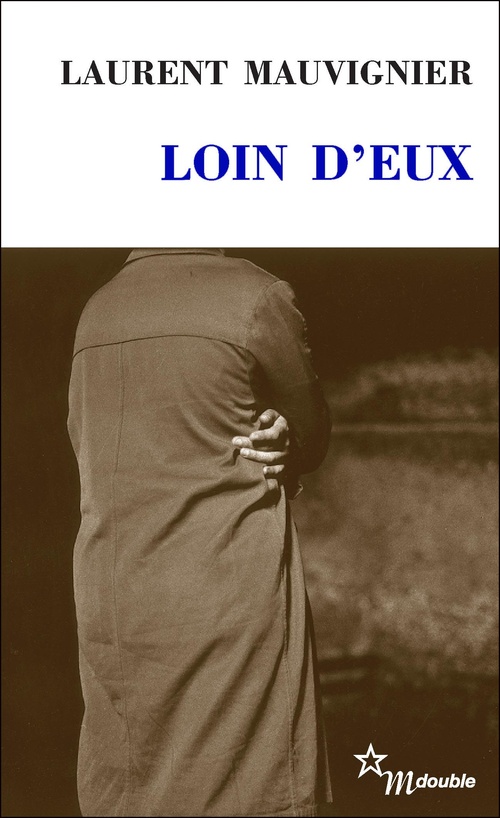 ebook cover of Loin d'eux, by Laurent Mauvignier